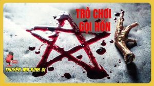 Khi Trò Chơi Gọi Hồn Trỗi Dậy: Lời Nguyền Kinh Hoàng