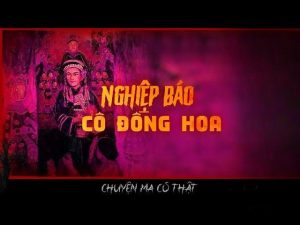 NGHIỆP BÁO CÔ ĐỒNG HOA - Sắc lệnh xử phạt của quan thánh