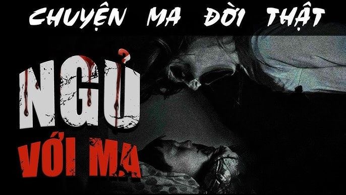 Ngủ Với Ma – Hơi Thở Âm Linh Trong Tấm Chăn Lạnh