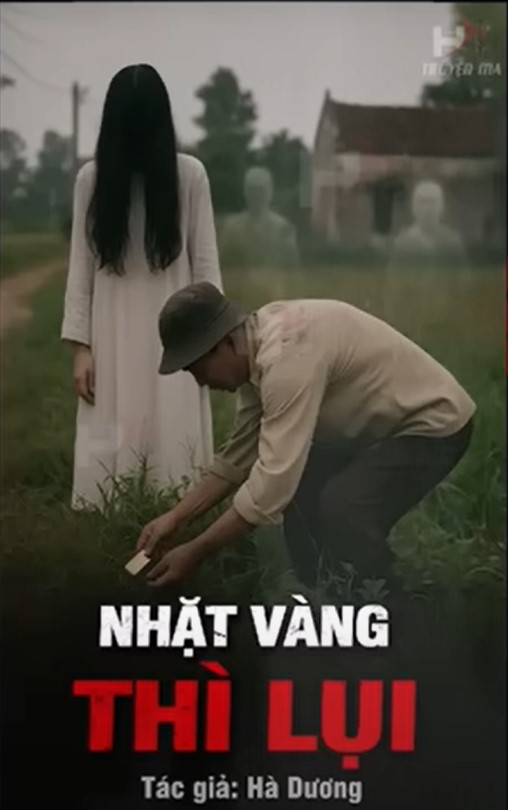 NHẶT ĐƯỢC VÀNG THÌ LỤI – Cú Lợn Trước Ngõ Réo Gọi Đòi Nợ Máu