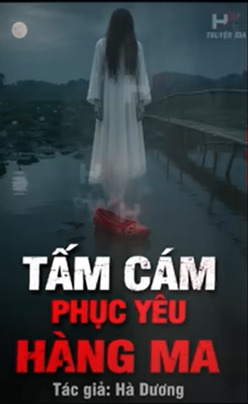 TẤM CÁM PHỤC YÊU HÀNG MA - Hồn Ma Lẩn Khuất Trong Đôi Hài
